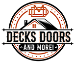 Decks Doors and More